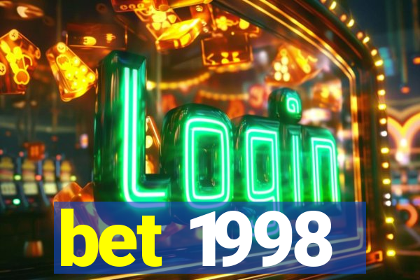 bet 1998